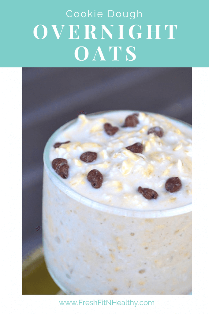 Cookie Dough Overnight Oats - Fresh Apron