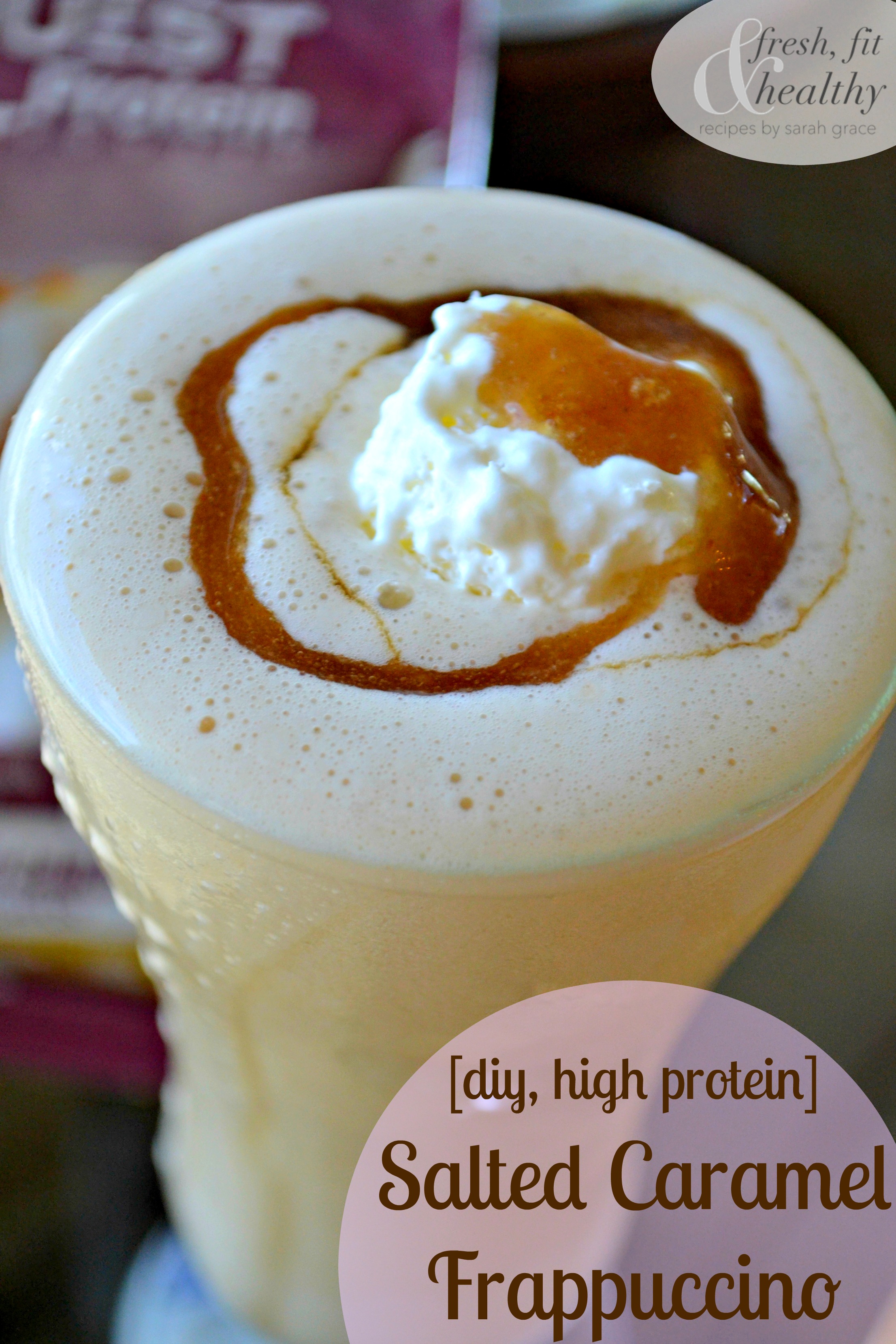 [diy, high protein] Starbucks Salted Caramel Frappuccino - Fresh Fit N