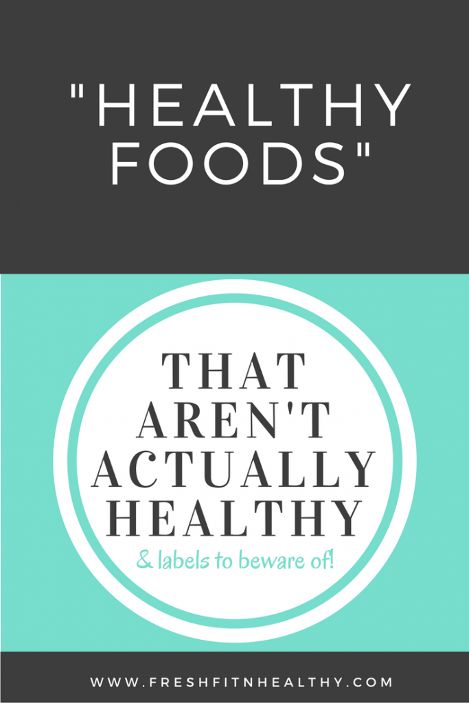 healthy foods that aren't