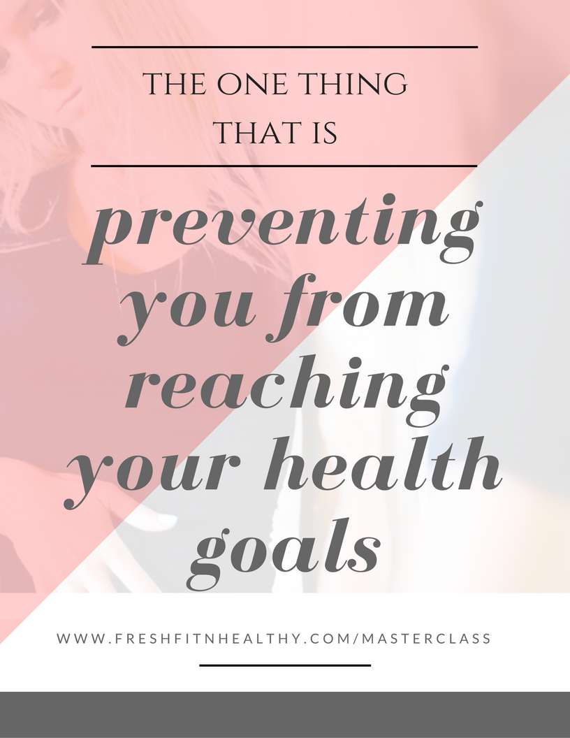 The ONE Thing Preventing You From Reaching Your Health Goals(00)