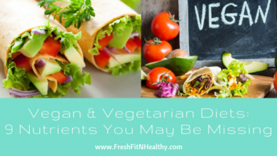 Vegetarian and Vegan Diets