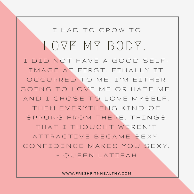 Why I Love My Body