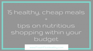 healthy food on a budget