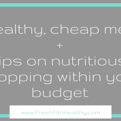 healthy food on a budget