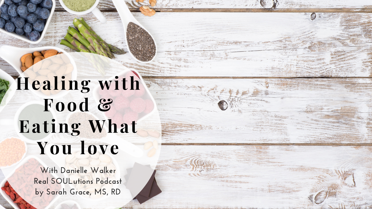 Healing With Food & Eating What You Love With Danielle Walker - Fresh ...