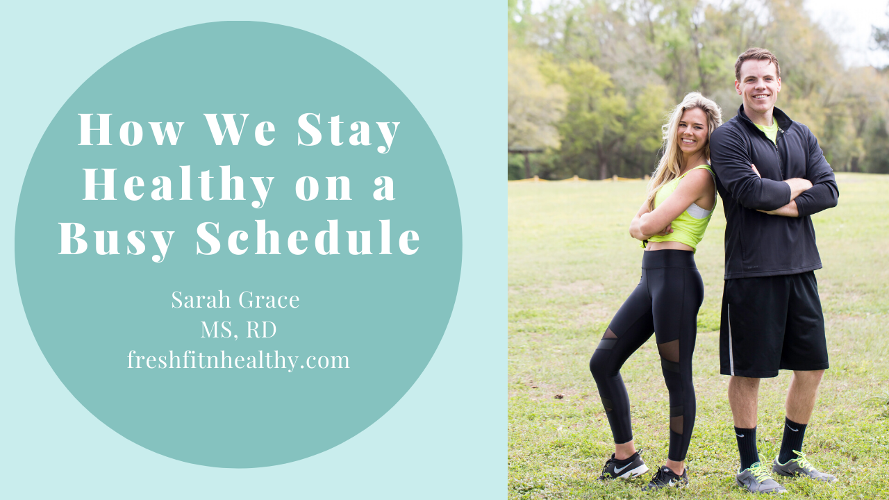 Best Ways To Stay Healthy With A Busy Schedule