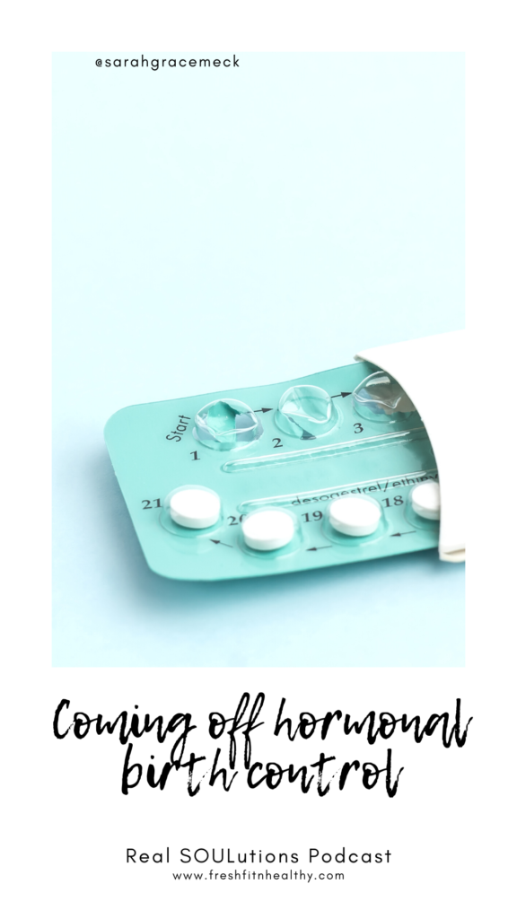 Coming Off Birth Control: What to Do & Expect - Fresh Fit N Healthy