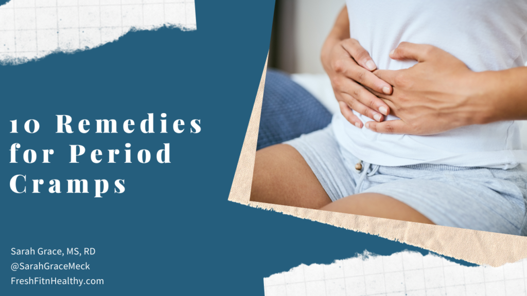 10 Remedies For Period Cramps
